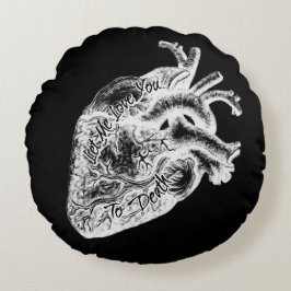 Låt mig Kärlek dig dö. Rund Kudde