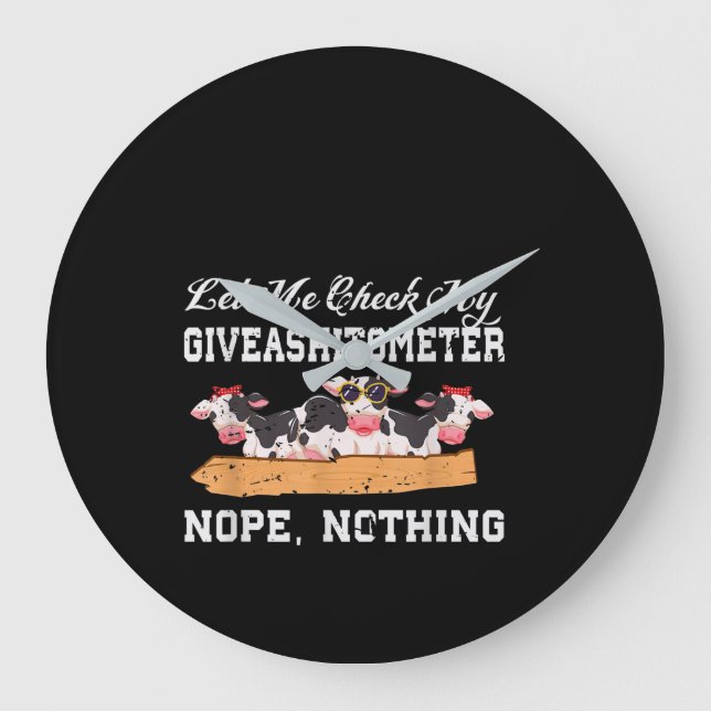 Låt mig kolla min Giveashitometer Nope, inget. Stor Klocka (Framsida)