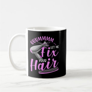 Låt mig laga din hairfunny Hairstylist Kaffemugg