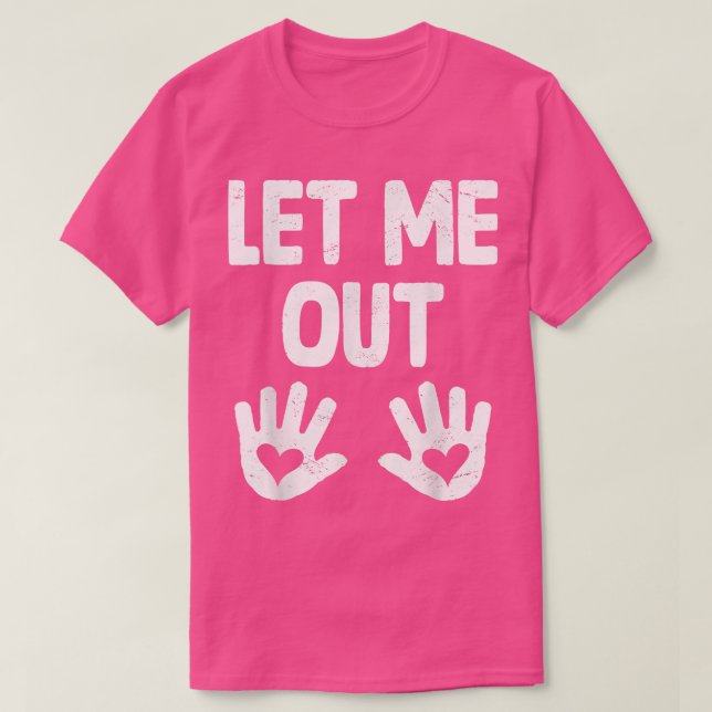 Låt mig lämna meddelandet om den Gravid som jag kä T Shirt (Design framsida)