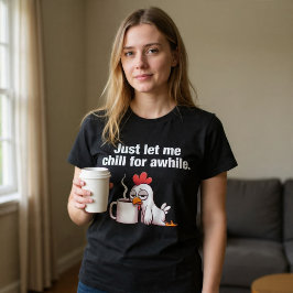 Låt mig prata lite. Funny Chicken-kaffe T Shirt