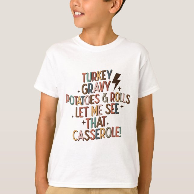 Låt mig se Casserole Funny Retro-Thanksgivingen T Shirt (Framsida)