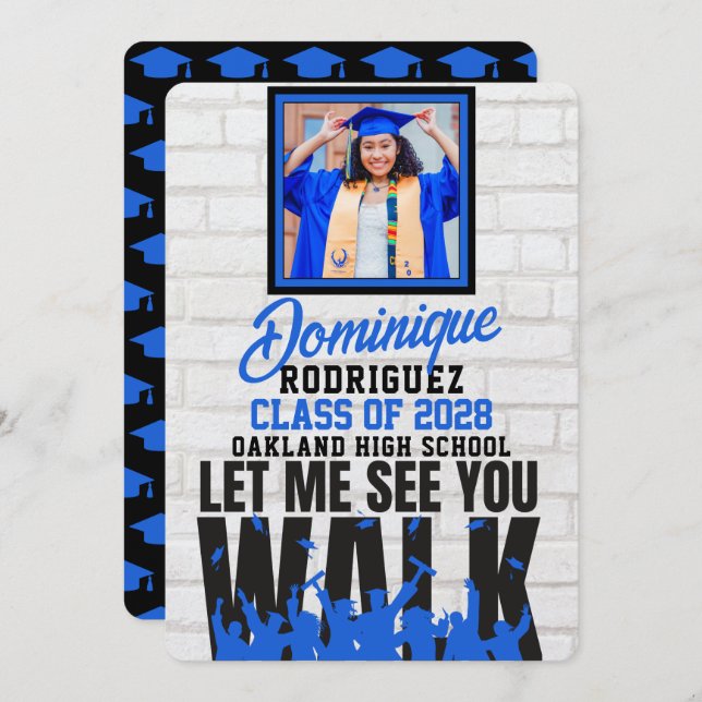 Låt mig se dig WALK | Funny Blue Photo Studenten Inbjudningar (Fram/baksida)