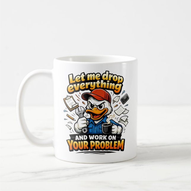 Låt mig släppa allt anka kaffemugg (Vänster)