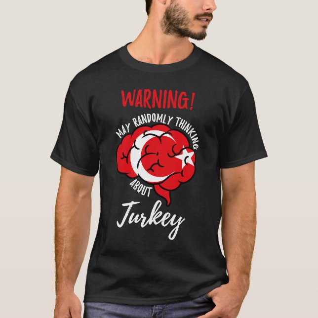Låt mig slumpmässigt tänka på turkiska rötter t shirt (Framsida)