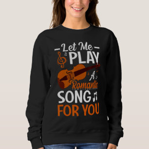 Låt mig spela en Sång för din violinspelare-violin T Shirt