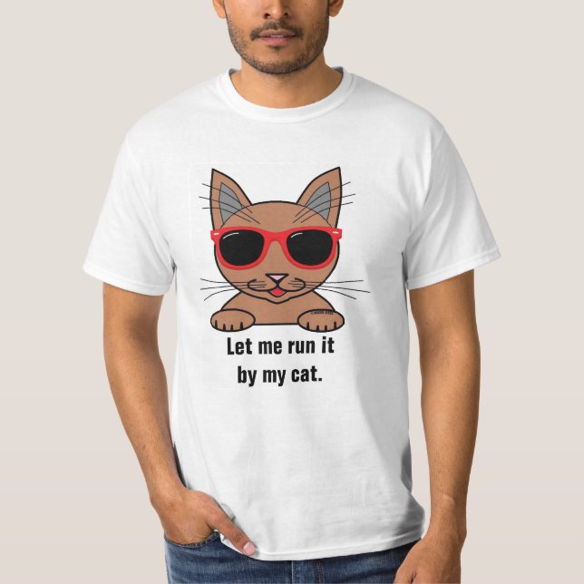 Låt mig Springa det vid min katt-unge-T-Shirt T Shirt (Framsida)