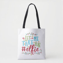 Låt mig ta en Elfie-jul | Tote Bag
