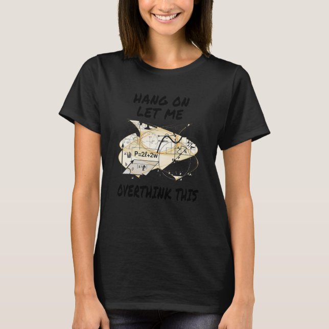 Låt mig tänka över Back to school Math T Shirt (Framsida)