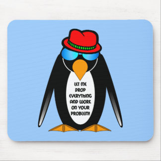 låt mig tappa allt och fungera på ditt problem musmatta