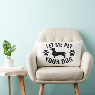 Låt mig uppfylla dina Hund - Hundälskare Lumbarkudde