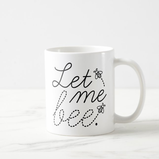 Låt mig vara bi kaffemugg (Höger)