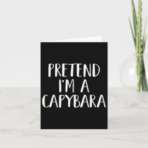 Låt mig vara en Capyra-kostym Rolig Halloweenfest Kort