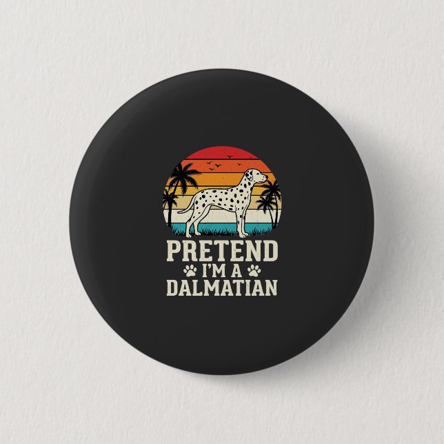 Låt mig vara en dalmatiner Retro hund Knapp (Framsida)