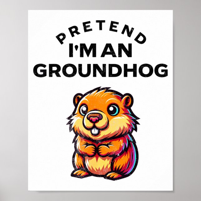 Låt mig vara en murmeldjur Rolig lat kostym _9  Poster (Framsidan)