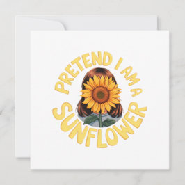 Låt mig vara en solros Söt och rolig blomma  Inbjudningar