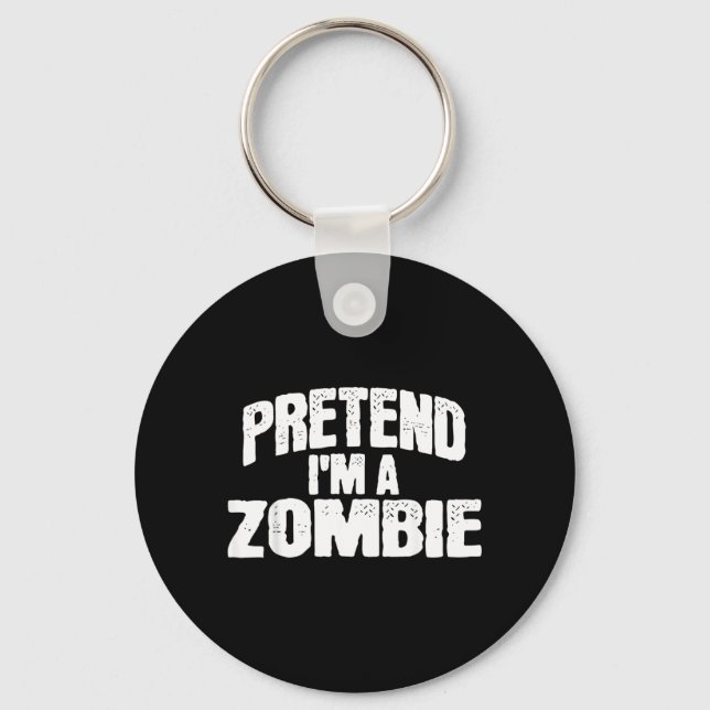 Låt mig vara en Zombie Rollig Halloween-kostym Nyckelring (Framsida)