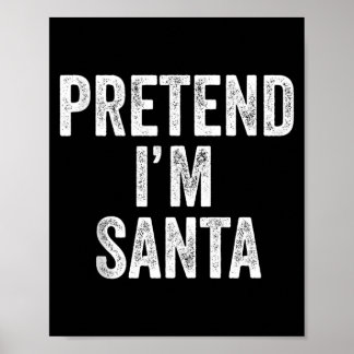 Låt mig vara Tomte Klaus Roligt juloutfit gåva Poster