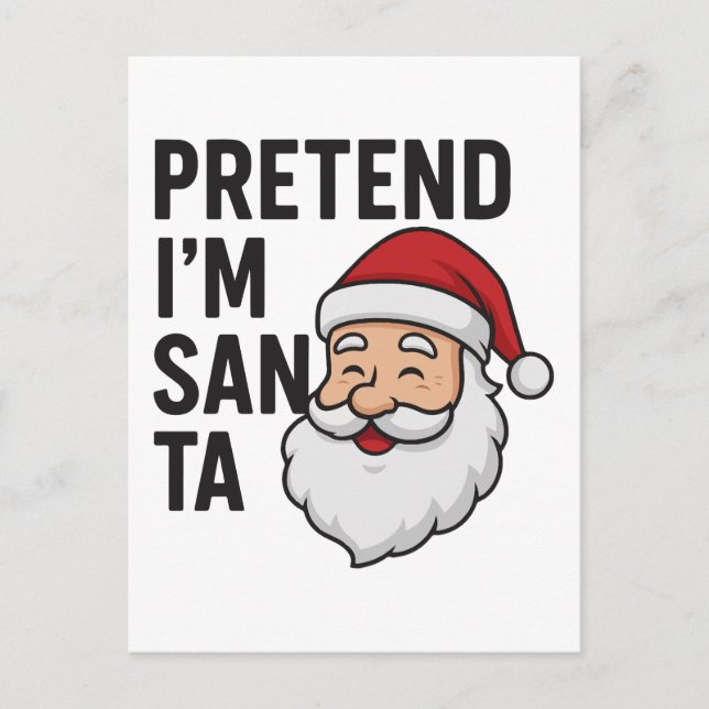 Låt mig vara Tomte - Roligt julcitat Vykort (Framsida)