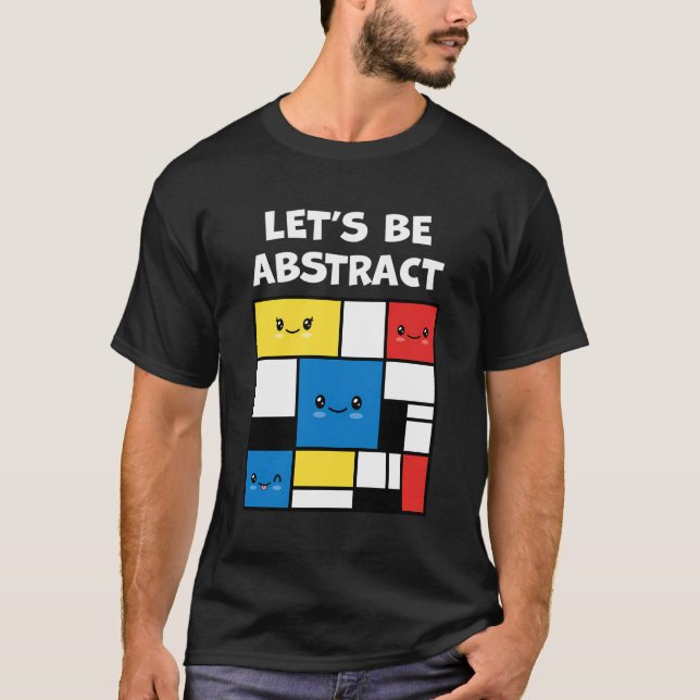 Låt oss Abstrakt Cute Adsible Kawaii Abstrakt Mo T Shirt (Framsida)