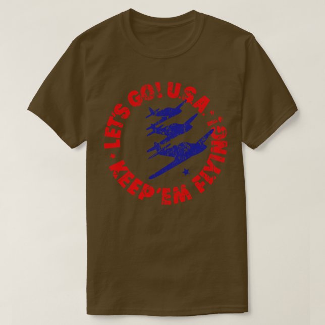 Låt oss åka med USA keepem-flygande T Shirt (Design framsida)