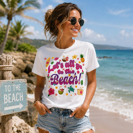 Låt oss alla åka till stranden t shirt