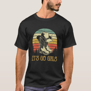 Låt oss Antal Westerna öknar för Go Girls Cowgirl T Shirt
