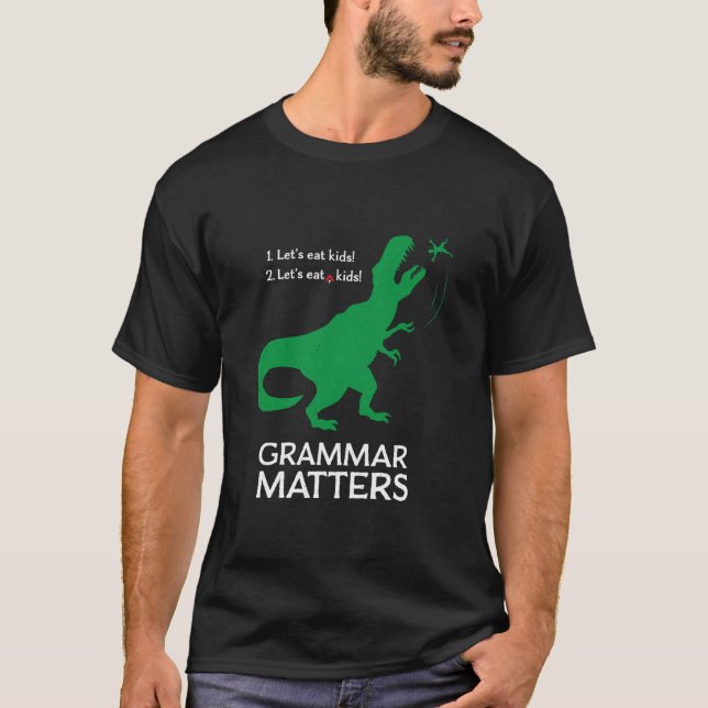 Låt oss äta barn Rolig grammatik T-shirt av T-rex  (Framsida)
