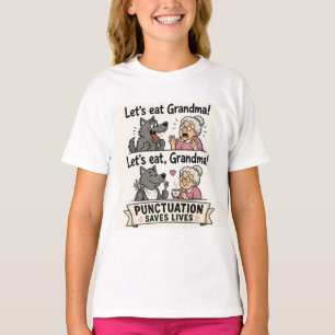 Låt oss äta farmor, skiljetecken räddar liv t shirt