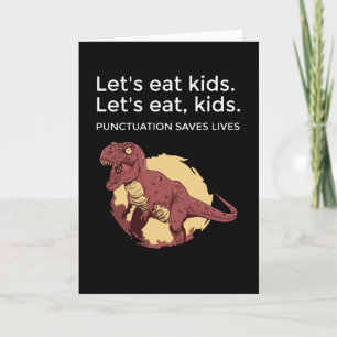 Låt oss äta Kids interpunktion Saves Lives Kort