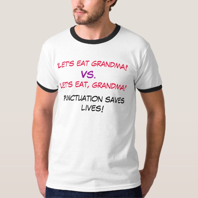 "Låt oss äta mormor! " Vs., 'låt oss äta, Tröja (Framsida)