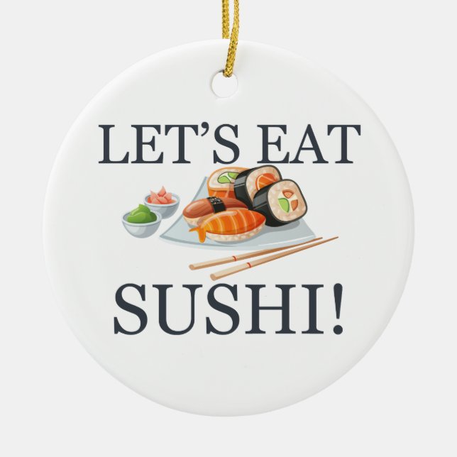 Låt oss äta Sushi Julgransprydnad Keramik (Framsidan)