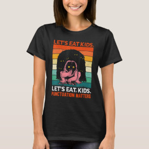 låt oss att äta barnskiljetecken sparar liv hallow t shirt