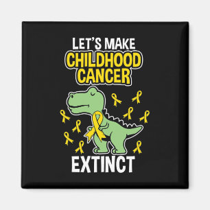 Låt oss att cancer i barndomen utdödar magnet