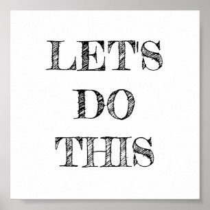 Låt oss att göra denna minimalistiska Poster