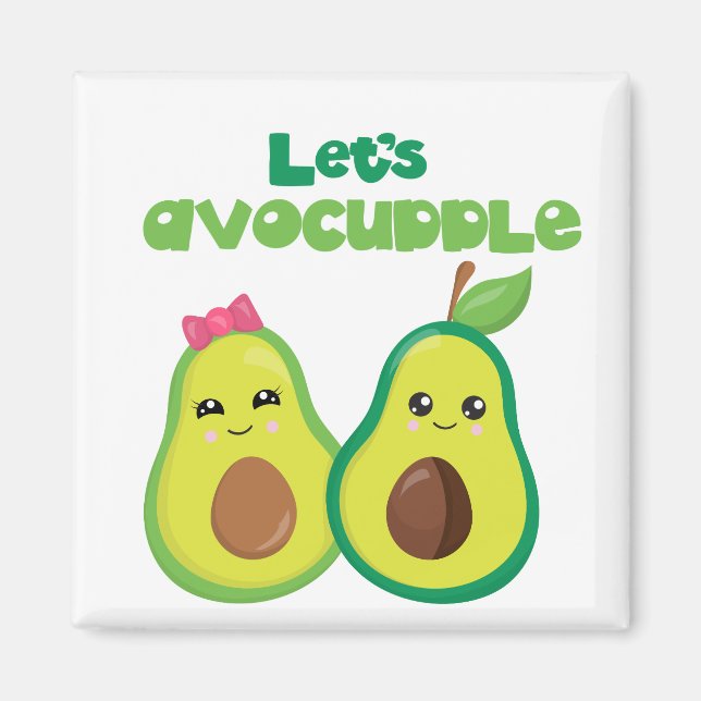Låt oss Avocuddle Avocado Cute Kärlek Couplet Magnet (Framsidan)
