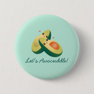 Låt oss Avocuddle Funny Cute Avocados Pun Humor Knapp