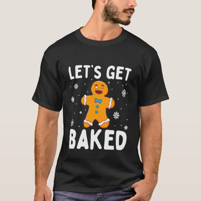 Låt Oss Baka Gingerbread Man Jul Rolig Coo T Shirt (Framsida)