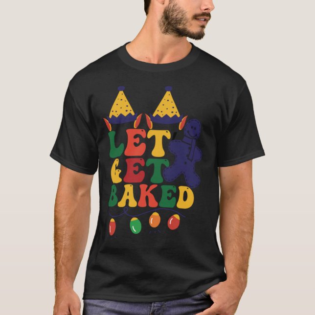 Låt oss baka julkakan t shirt (Framsida)