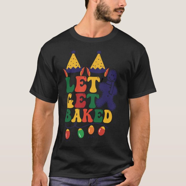 Låt oss baka julkakan t shirt (Framsida)