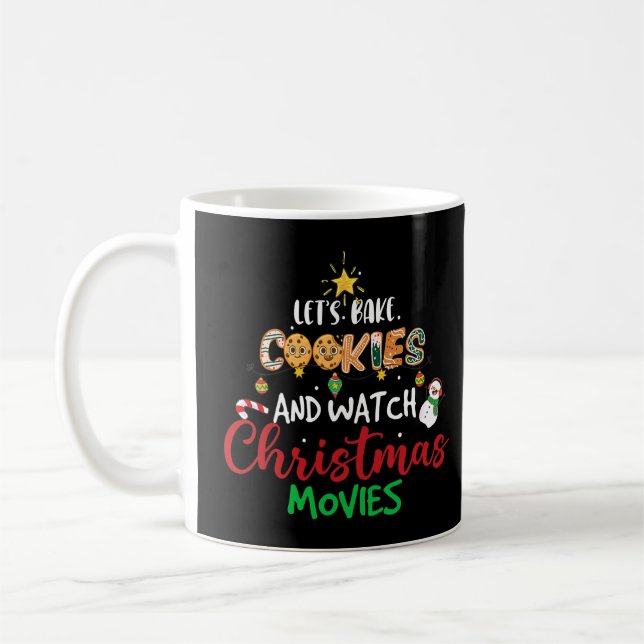Låt oss bakkakor och titta på julklacksfilmer kaffemugg (Vänster)