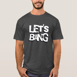 Låt oss Bang | Skivans golf-teman T Shirt