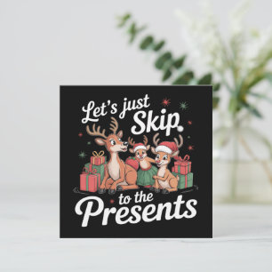 Låt Oss Bara Gå Direkt Till Julpresenterna Familje Julkort