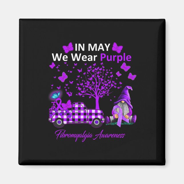 Låt oss Bära Lila Fibromyalgia Awareness Gifts Magnet (Framsidan)
