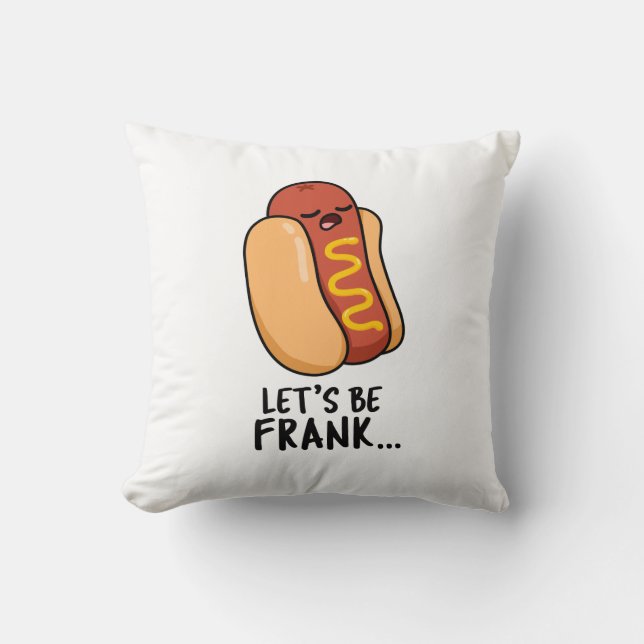 Låt oss Be Frank Funny Frankfurter Pun Kudde (Framsida)