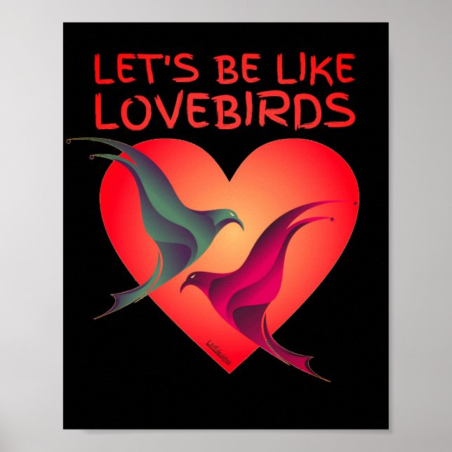 LÅT OSS BE SOM valentines day-presenten LOVEBIRDS Poster (Framsidan)