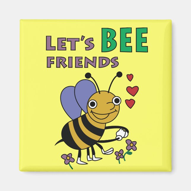 Låt oss Bee Friends Magnet (Framsidan)