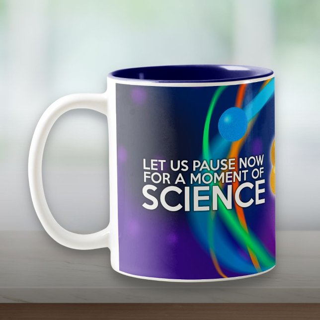 LÅT OSS BEKYMMA OSS NU FÖR ETT VETENSKAP Två-Tonad MUGG (LET US PAUSE NOW FOR A MOMENT OF SCIENCE Two-Tone COFFEE MUG)