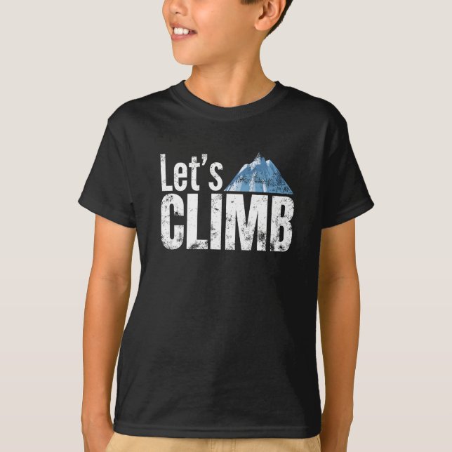 Låt oss bestiga bergsklättring t shirt (Framsida)