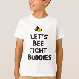 Låt oss bistrama budgetar t shirt